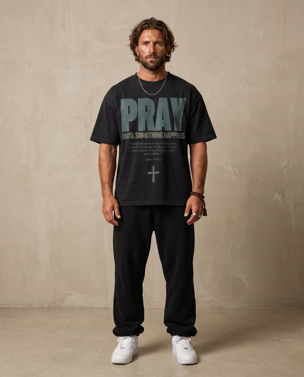 PRAY UNTIL SOMETHING HAPPENS