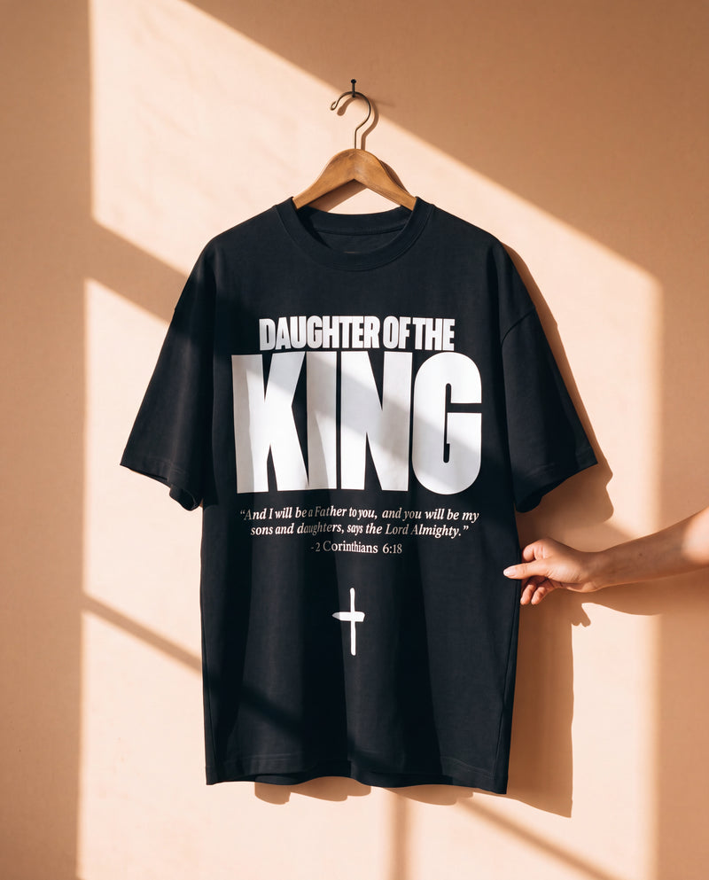 DAUGHTER OF THE KING · BLACK & WHITE