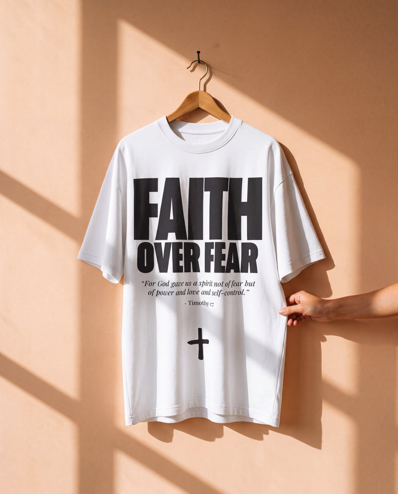 FAITH OVER FEAR · BLACK & WHITE