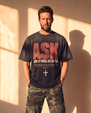 ASK AND IT WILL BE GIVEN
