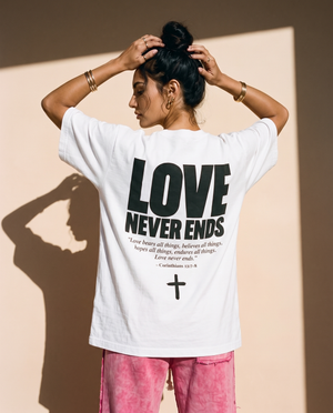 Love Never Ends tee, white, back print edition, woman, back print hands in hair