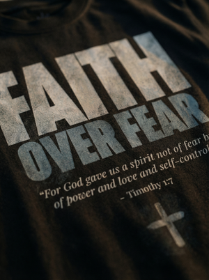 FAITH OVER FEAR - MEN