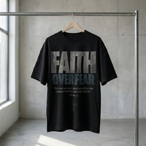 FAITH OVER FEAR - MEN