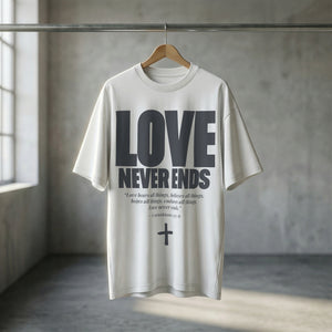 LOVE NEVER ENDS · BASIC