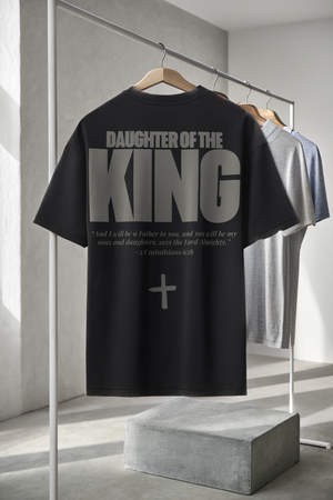 DAUGHTER OF THE KING • SUPER HEAVYWEIGHT • OVERSIZED • T-SHIRT • UNISEX